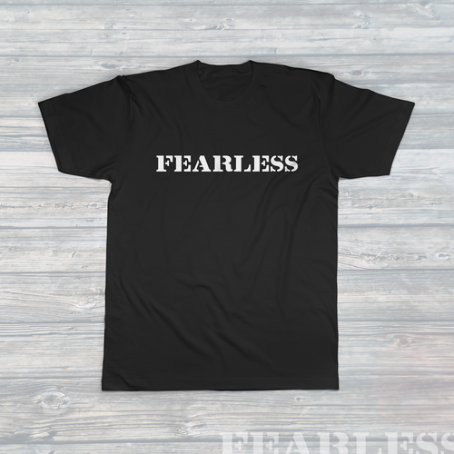 Unisex FEARLESS T-Shirt Black