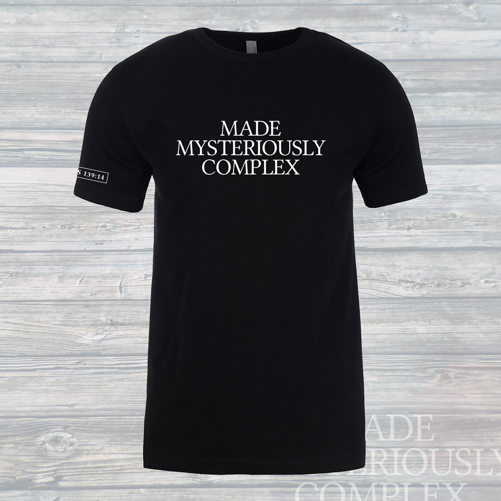 Made Mysteriously Complex Unisex Tee